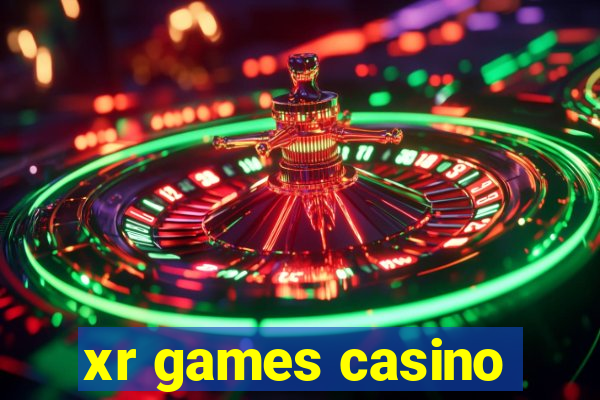 xr games casino